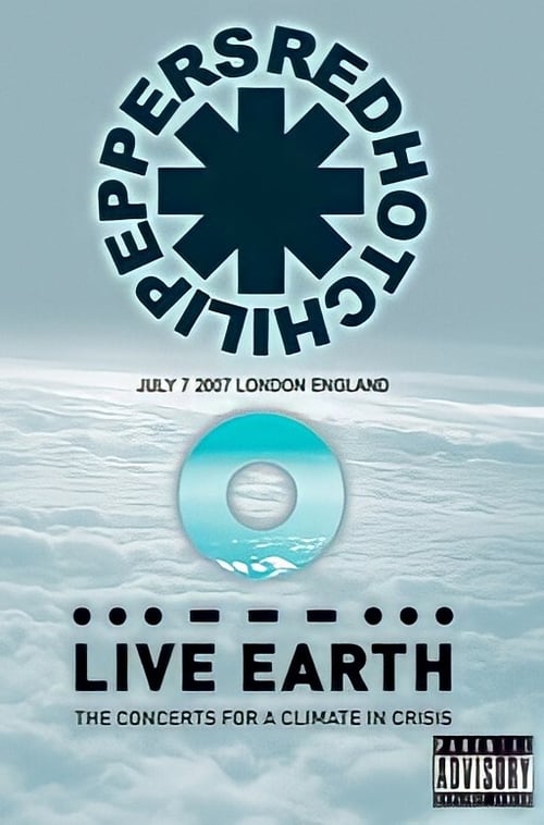 Red Hot Chili Peppers: Live Earth Concert Wembley (2007)