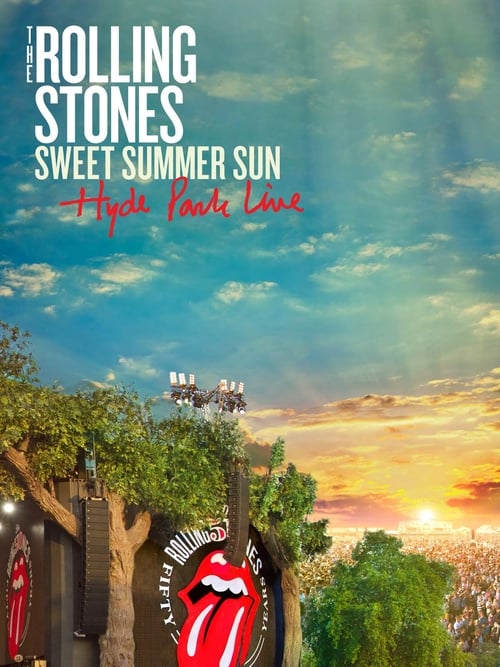 Where to stream The Rolling Stones: Sweet Summer Sun - Hyde Park Live