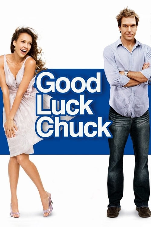Good Luck Chuck Movie Poster Image