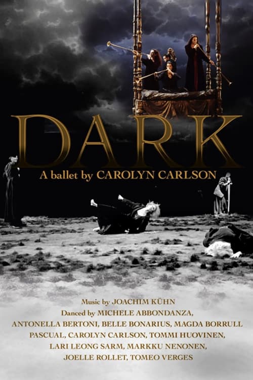 Poster Dark - A Ballet by Carolyn Carlson