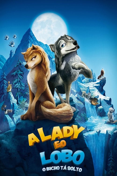 Poster do filme A Lady e o Lobo: O Bicho tá Solto