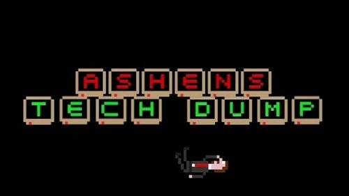 Ashen's Tech Dump
