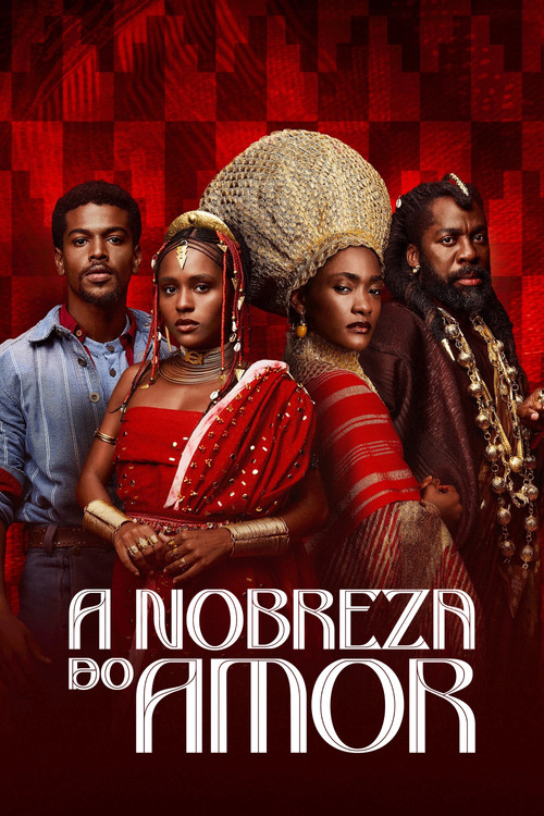 Pôster de A Nobreza do Amor