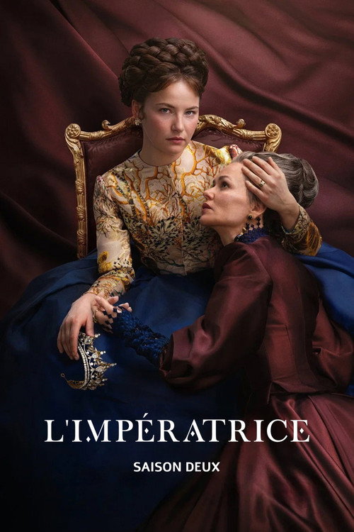 Affiche de L'Impératrice saison 2