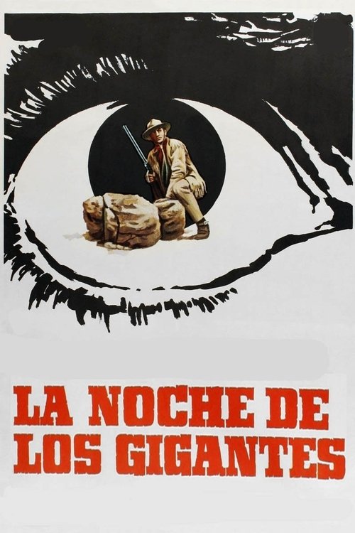 La noche de los gigantes movie poster player