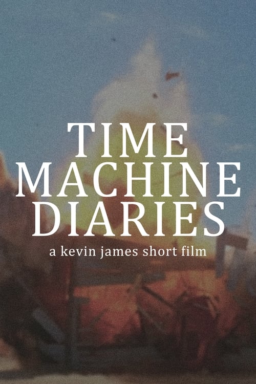 Time Machine Diaries (2020)