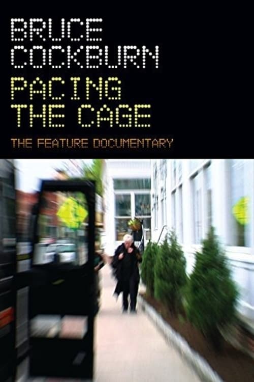 Bruce Cockburn Pacing the Cage poster