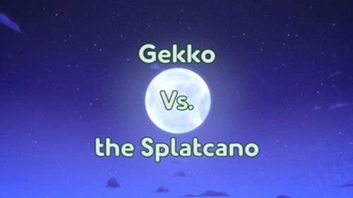 Gekko Vs. the Splatcano