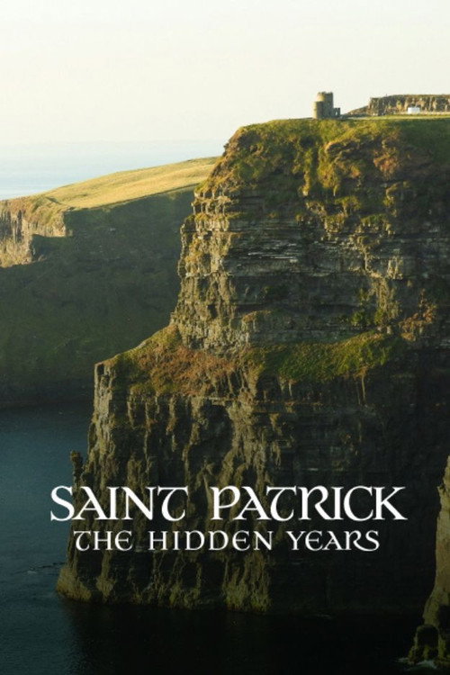 Saint Patrick: the Hidden Years