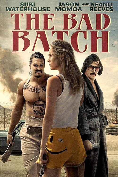 The Bad Batch