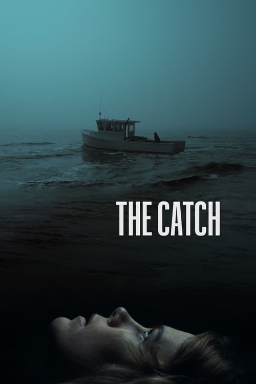 The Catch (2020)