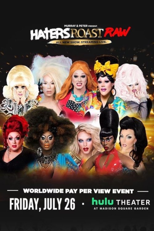 Haters Roast RAW poster