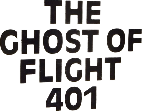 The Ghost of Flight 401