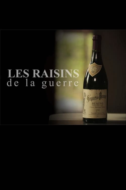 Les raisins de la guerre (2015)