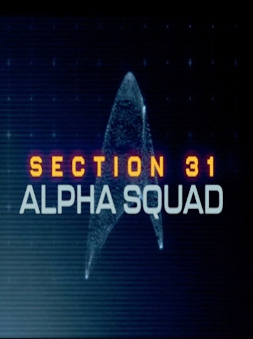 Poster for Section 31 Alpha Squad
