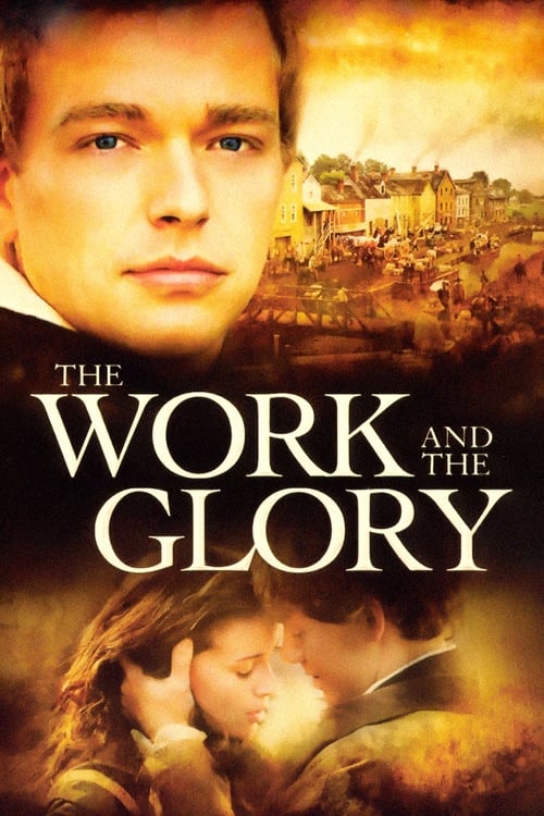 The Work and the Glory (2004) poster