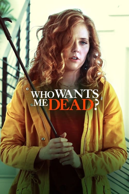 Who Wants Me Dead? Movie Poster Image