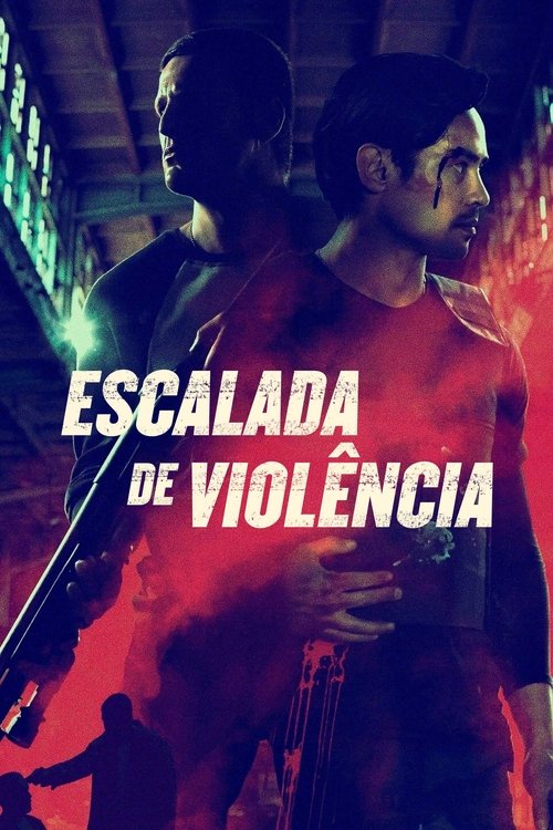 Escalada de Violência poster