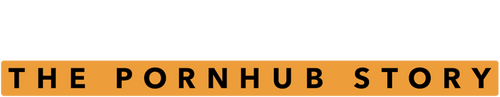 Money Shot: The Pornhub Story