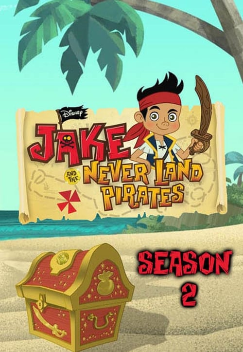 Jake et les Pirates du Pays imaginaire, S02 - (2012)