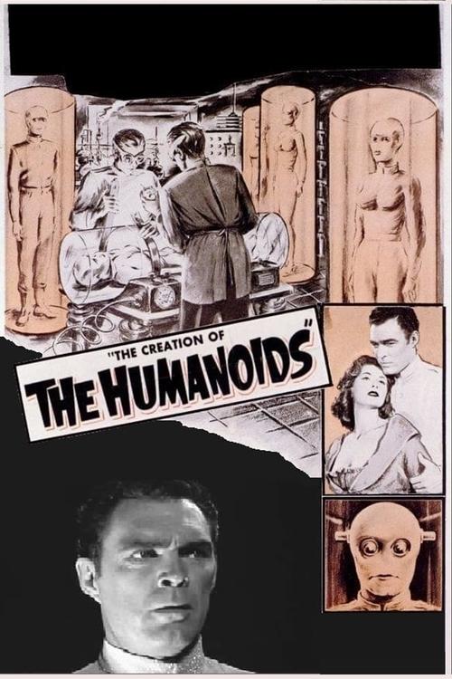 The Creation of the Humanoids (1962)