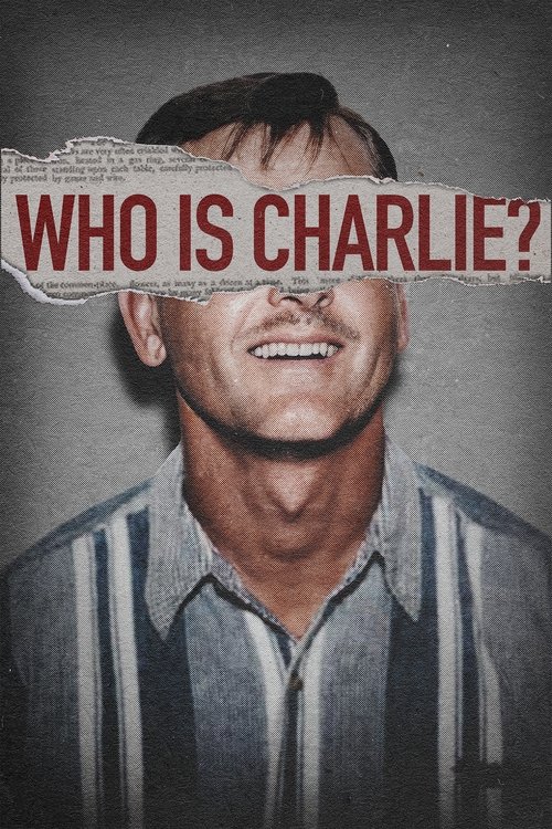 Who Is Charlie?