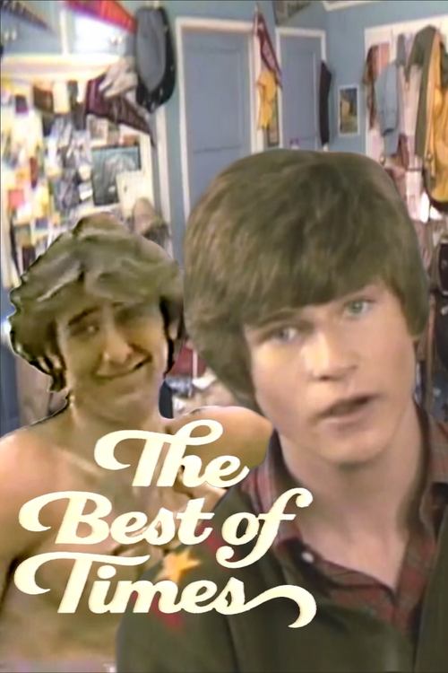 The Best of Times movie poster player