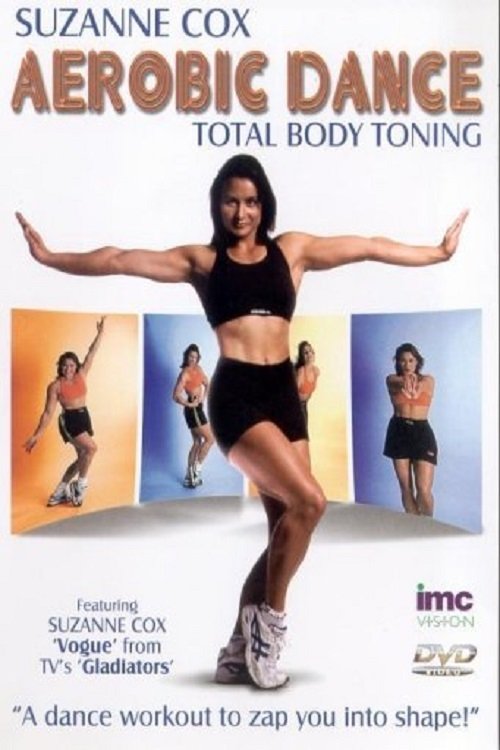 Suzanne Cox - Aerobic Dance Total Body Toning movie poster player