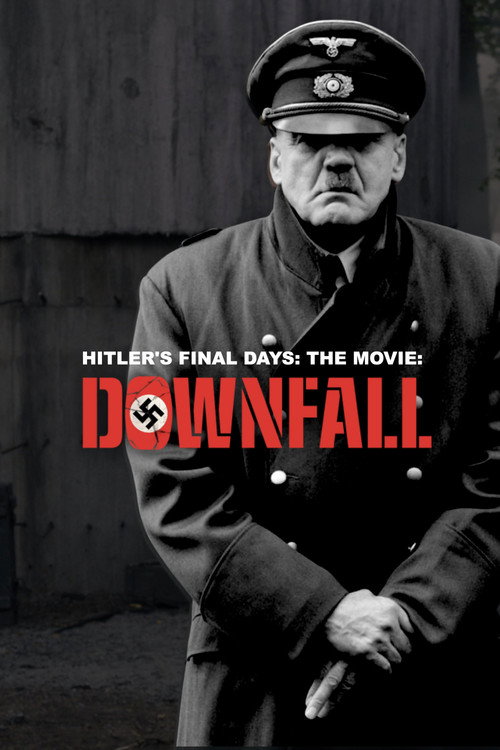 Hitler's Final Days: The Movie 'Downfall' poster