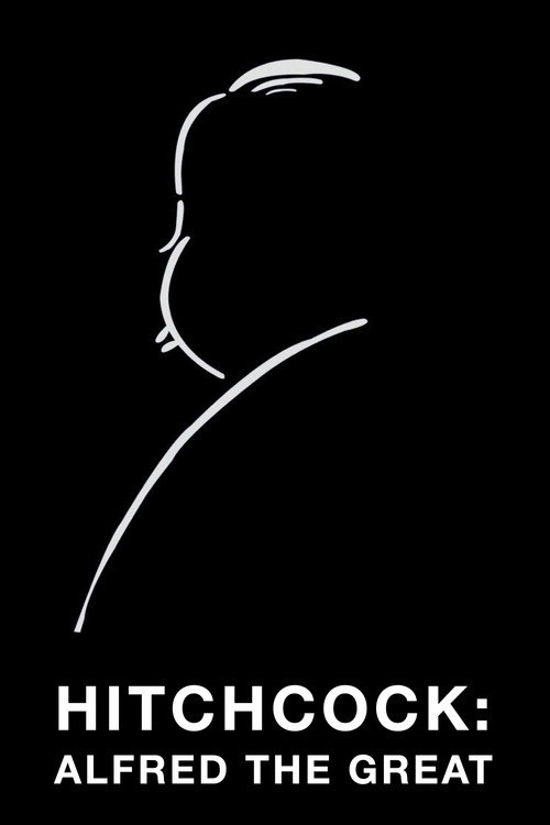Hitchcock: Alfred the Great 포스터