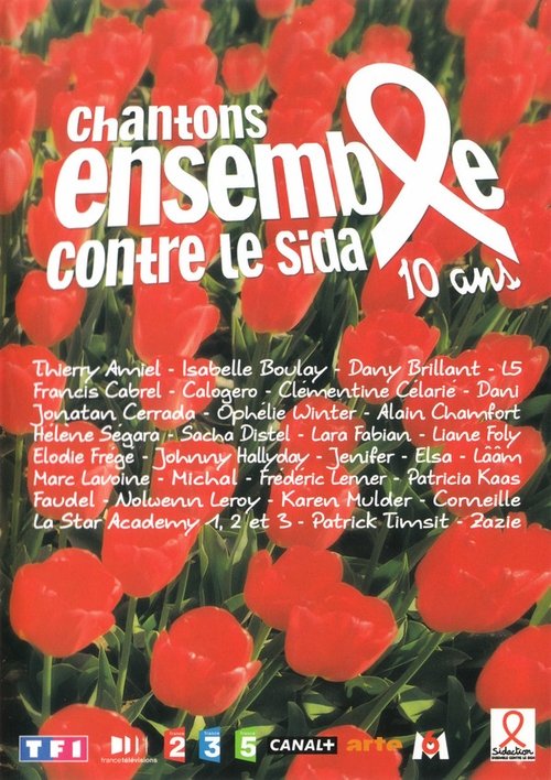 Chantons ensemble contre le Sida - 10 ans 2004