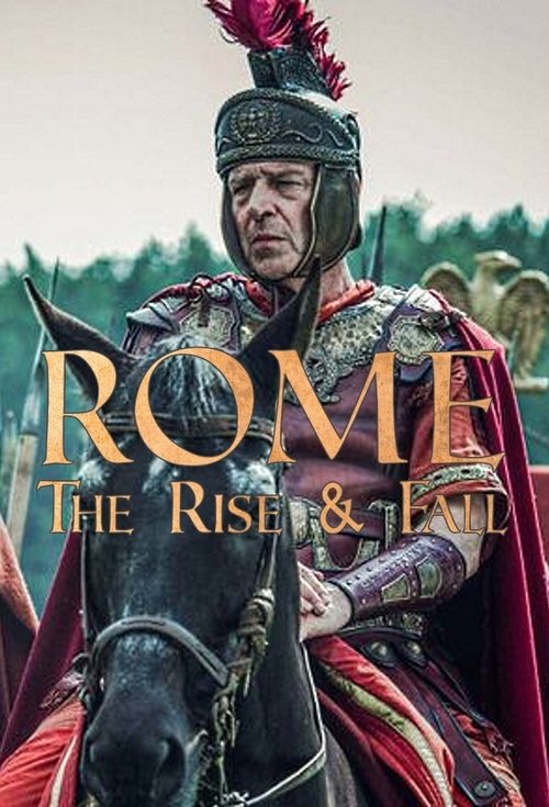 Poster Rome: The Rise and Fall