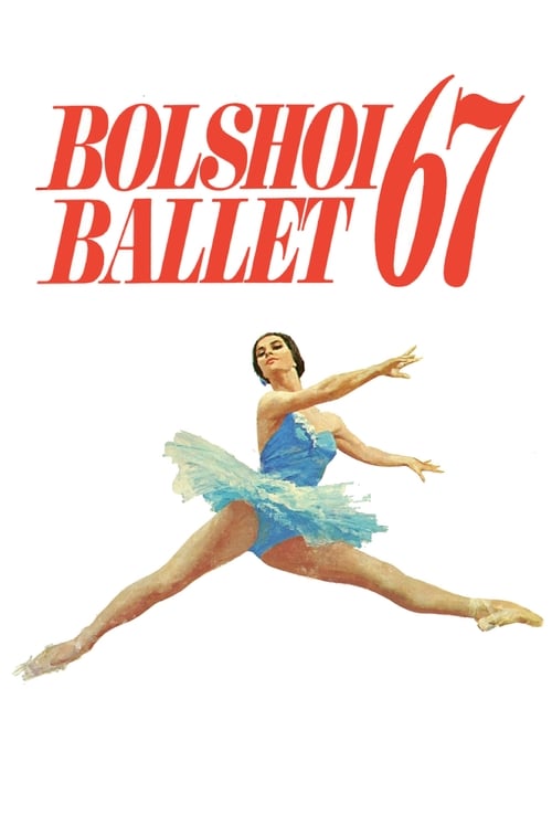 Bolshoi Ballet '67 (1965)