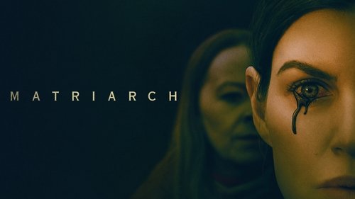 Matriarch (2022) Download Full HD ᐈ BemaTV