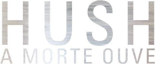 Hush: A Morte Ouve - Logo 2