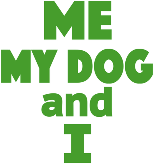 Me, My Dog, and I