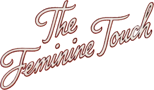 The Feminine Touch