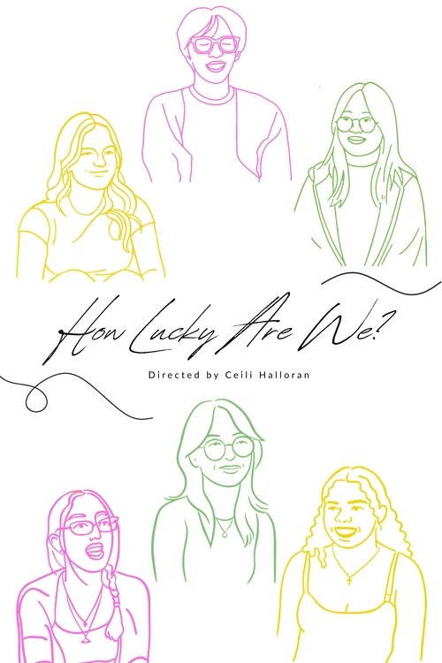 How Lucky Are We? poster