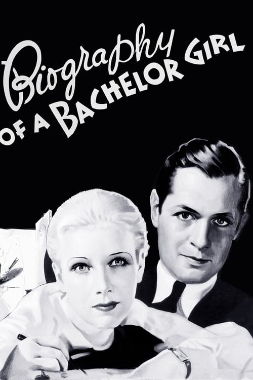 Biography of a Bachelor Girl 1935