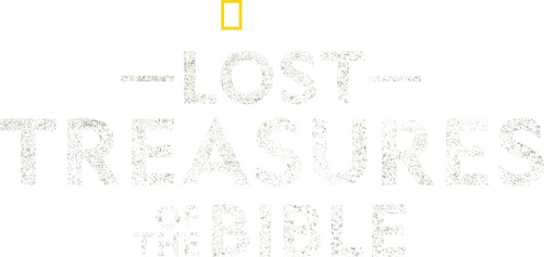 Lost Treasures Of The Bible