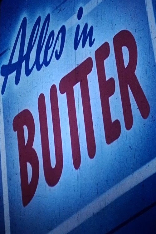 Alles in Butter