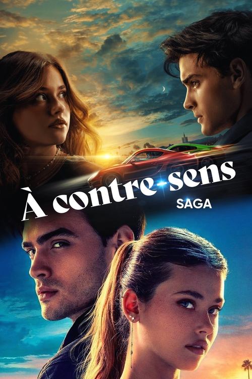 À contre-sens - Saga