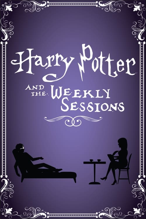 Harry Potter and the Weekly Sessions (2022)