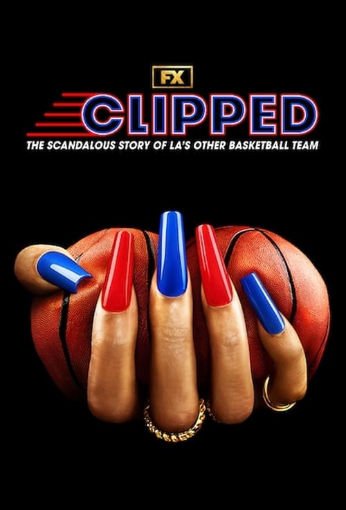 Clipped, S01 - (2024)
