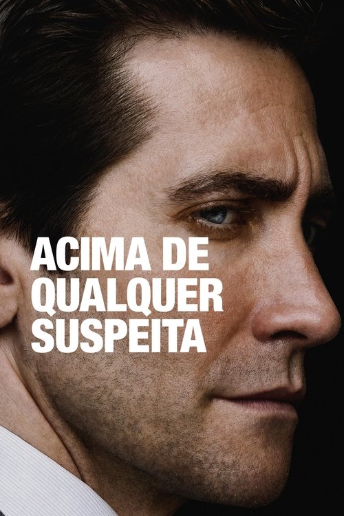 Acima de Qualquer Suspeita poster
