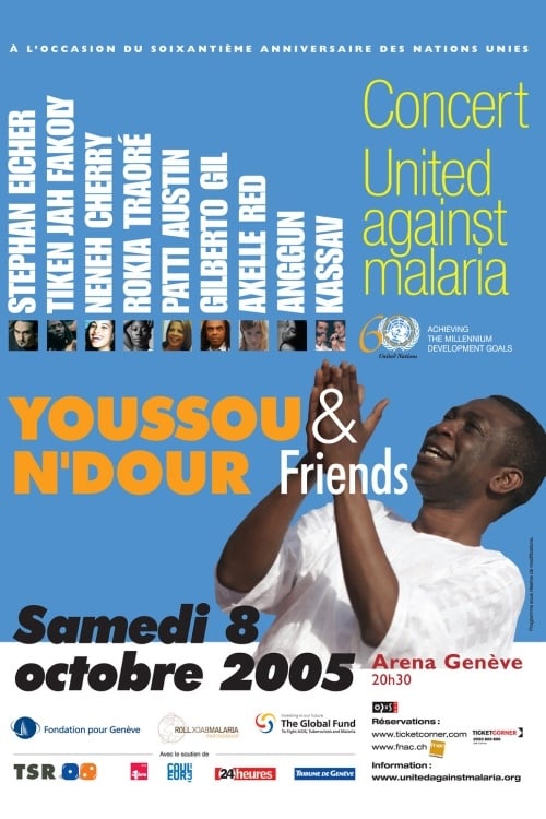 Youssou N'Dour & Friends: United against Malaria 2005