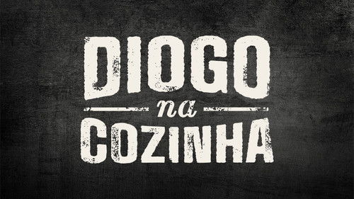 Diogo na Cozinha