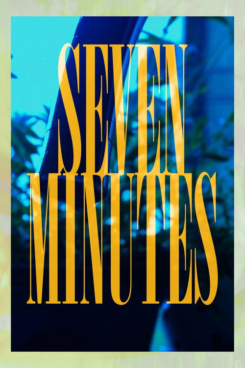Seven Minutes
