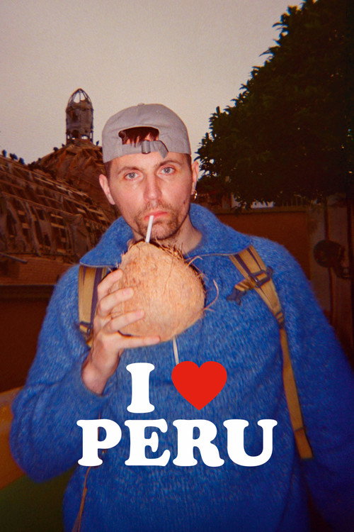 I Love Peru poster