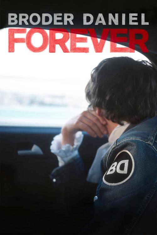 Broder Daniel Forever poster